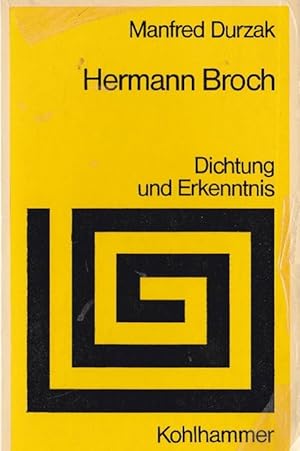 Bild des Verkufers fr Herrmann Broch. Dichtung und Erkenntnis. zum Verkauf von La Librera, Iberoamerikan. Buchhandlung