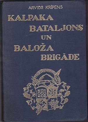 Kalpaka Bataljons Un Baloza Brigade
