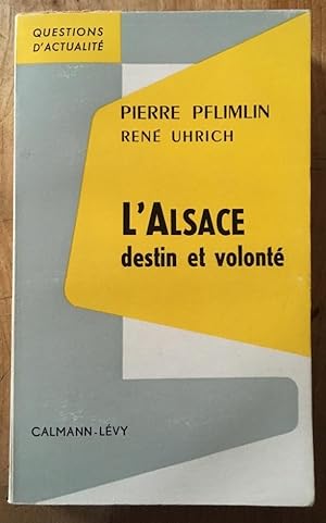 Seller image for L'Alsace destin et volont for sale by Librairie des Possibles
