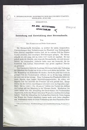 Seller image for Entstehung und Entwicklung einer Stromschnelle; Aus: V. Hydrologische Konferenz der Baltischen Staaten; for sale by books4less (Versandantiquariat Petra Gros GmbH & Co. KG)