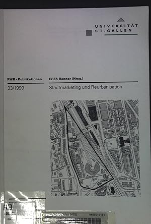 Bild des Verkufers fr Stadtmarketing und Reurbanisation. FWR-Publikationen ; Nr. 33 zum Verkauf von books4less (Versandantiquariat Petra Gros GmbH & Co. KG)