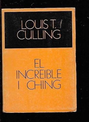 Seller image for INCREIBLE I CHING - EL for sale by Desvn del Libro / Desvan del Libro, SL