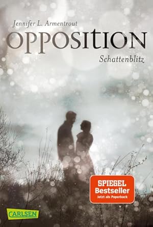 Bild des Verkufers fr Obsidian 5: Opposition. Schattenblitz zum Verkauf von BuchWeltWeit Ludwig Meier e.K.