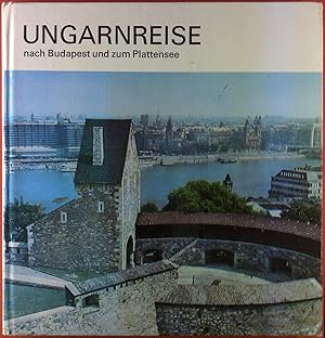 Seller image for UNGARNREISE nach Budapest und zum Plattensee for sale by biblion2