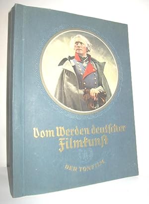 Vom Werden deutscher Filmkunst 2. Teil (Der Tonfilm)