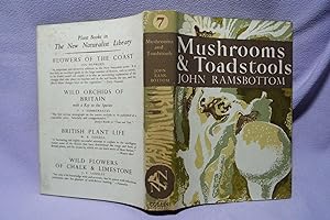 Seller image for Mushrooms & Toadstools : The New Naturalist : Second edition : First printing for sale by PW Books
