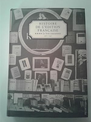 Bild des Verkufers fr Histoire de l'dition franaise. Tome IV. zum Verkauf von Georgios Dragozis