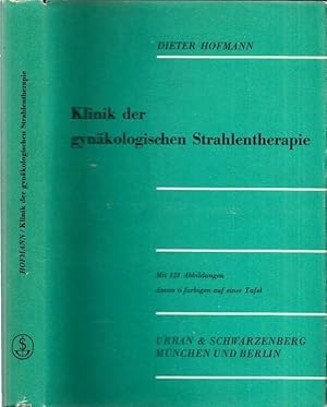 Seller image for Klinik der gynkologischen Strahlentherapie. (= Sonderbnde zur Strahlentherapie, Band 54). for sale by Antiquariat Carl Wegner
