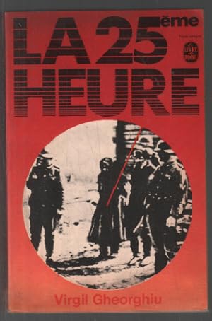 Seller image for La 25e heure (texte intgral) for sale by librairie philippe arnaiz