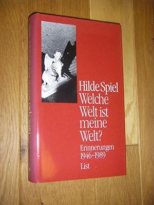 Bild des Verkufers fr Welche Welt ist meine Welt? Erinnerungen 1946 - 1989 zum Verkauf von Versandantiquariat Rainer Kocherscheidt