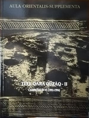 Imagen del vendedor de Tell Qara Quzaq - II. Campanas IV-VI (1992-1994). a la venta por Antiquariat Bcheretage