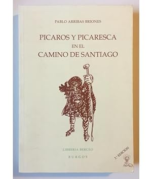 Imagen del vendedor de PCAROS Y PICARESCA EN EL CAMINO DE SANTIAGO a la venta por Librera Llera Pacios
