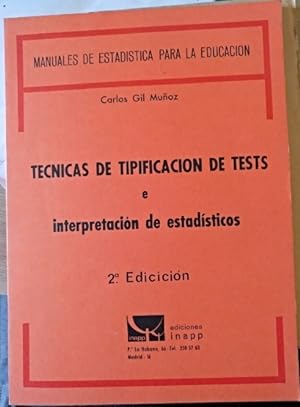 Bild des Verkufers fr TECNICAS DE TIPICACION DE TESTS E INTERPRETACION DE ESTADISTICOS. zum Verkauf von Libreria Lopez de Araujo
