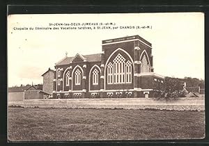 Carte postale St-Jean-les-Deux-Jumeaux, Chapelle du Seminare des Vocations tardives