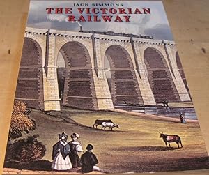 Imagen del vendedor de The Victorian Railway a la venta por powellbooks Somerset UK.