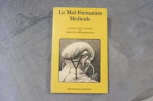 La Mal-formation médicale