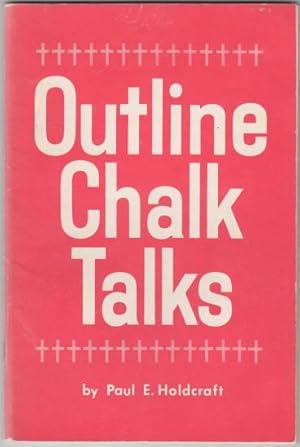 Seller image for Outline Chalk Talks All The Light of Sacred Story Illuminated By Chalk for sale by HORSE BOOKS PLUS LLC