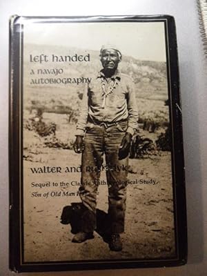 Left Handed: a Navajo Autobiography