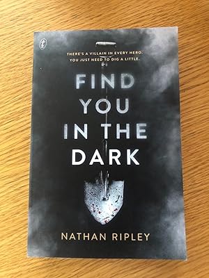 Seller image for FIND YOU IN THE DARK for sale by Happyfish Books