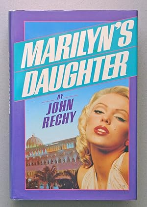 Image du vendeur pour Marilyn's Daughter mis en vente par Solvang Book Company