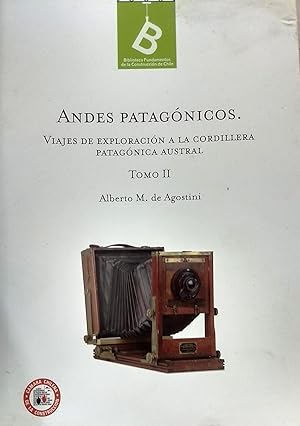 Imagen del vendedor de Andes Patagnicos. Viajes de exploracin a la Cordillera Patagnica Austral. Tomo II a la venta por Librera Monte Sarmiento