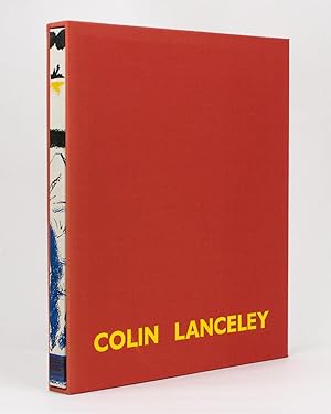 Colin Lanceley. With an Introduction by Robert Hughes and Interview by William Wright