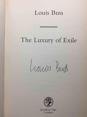 Seller image for THE LUXURY OF EXILE. for sale by Bookfever, IOBA  (Volk & Iiams)