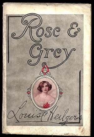 Seller image for Rose and Grey for sale by Robert Eldridge, Bookseller