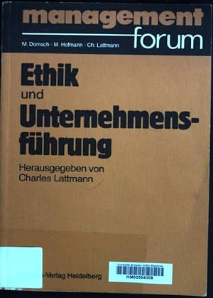 Seller image for Ethik und Unternehmensfhrung. Management Forum for sale by books4less (Versandantiquariat Petra Gros GmbH & Co. KG)
