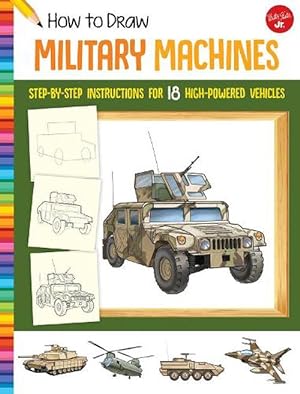 Seller image for How to Draw Military Machines (Paperback) for sale by Grand Eagle Retail