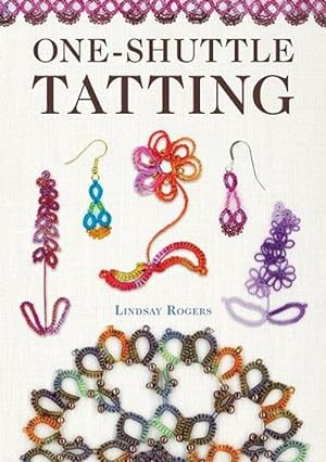 Seller image for One-Shuttle Tatting (Paperback) for sale by Grand Eagle Retail