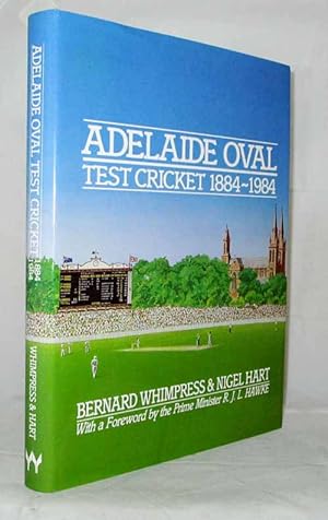 Seller image for Adelaide Oval Test Cricket 1884-1984 for sale by Adelaide Booksellers