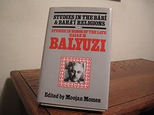 Immagine del venditore per Studies in Honor of the Late Hasan M. Balyuzi venduto da Bungalow Books, ABAA