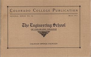 Colorado College Publication: The Engineering School