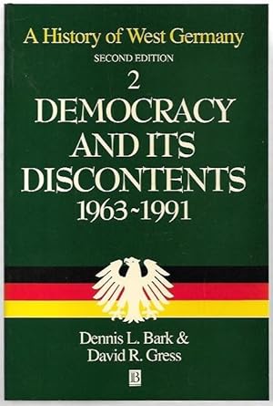 Imagen del vendedor de A History of West Germany. 2 volumes. Volume 1: From Shadow to Substance 1945 - 1963. Volume 2. Democracy and Its Discontents 1963 - 1991. a la venta por City Basement Books