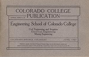 Colorado College Publication: Engineering School of Colorado College