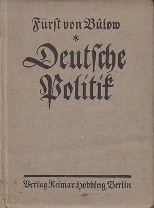 Bild des Verkufers fr Deutsche Politik. Volks-Ausgabe. zum Verkauf von Antiquariat Jterbook, Inh. H. Schulze