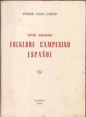 Ritos agrarios. Folklore Campesino Español.