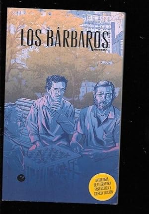 BARBAROS - LOS. MADRID-NUEVA YORK. ANTOLOGIA DE LITERATURA FANTASTICA Y CIENCIA FICCION. NUMERO 7