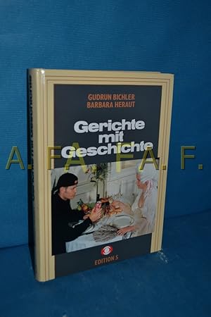 Imagen del vendedor de Gerichte mit Geschichte a la venta por Antiquarische Fundgrube e.U.