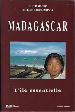 Bild des Verkufers fr Madagascar: L'ile essentielle : tude d'anthropologie culturelle zum Verkauf von Bouquinerie Le Fouineur