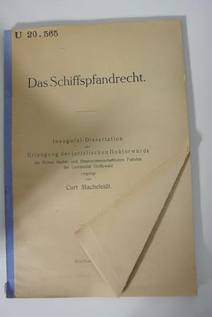 Das Schiffspfandrecht. Inaugural-Dissertation (Universität Greifswald).