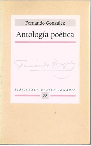 ANTOLOGIA POETICA -colecc Biblioteca Básica Canaria 28