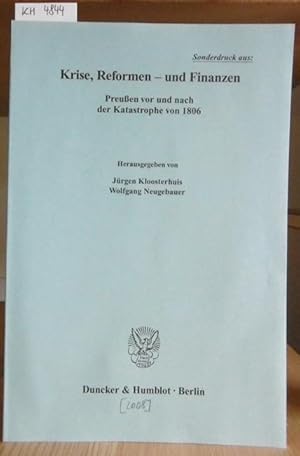 Bild des Verkufers fr Statistik und brandenburg-preuischer Staat 1650-1850: Organisation und Entwicklung. SD aus: Kloosterhuis, Jrgen u. Wolfgang Neugebauer: Krise, Reformen - und Finanzen. Preuen vor und nach der Katastrophe von 1806. zum Verkauf von Versandantiquariat Trffelschwein