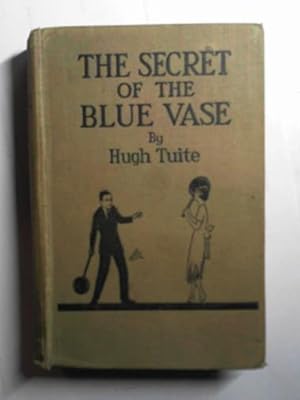 Seller image for The secret of the blue vase for sale by Cotswold Internet Books