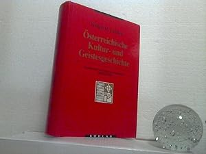 Österreichische Kultur- und Geistesgeschichte. - Gesellschaft und Ideen im Donauraum 1848 - 1938....