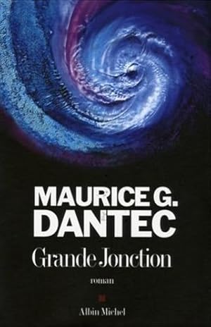 Seller image for Grande Jonction for sale by Le Petit Livraire