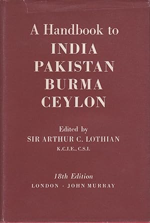 Seller image for A handbook for travellers in India, Pakistan, Burma and Ceylon. Eighteenth edition. With numerous Maps and Plans for sale by Novemberland Rare Books/ILAB