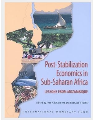Seller image for Post-stabilization Economics in Sub-Saharan Africa: Lessons from Mozambique for sale by Shore Books