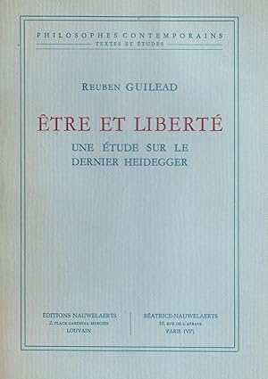 Etre et liberté. Une étude sur le dernier Heidegger. Préface de Paul Ricoeur.